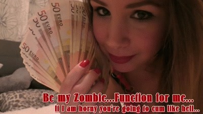Be my Zombie - Function for me