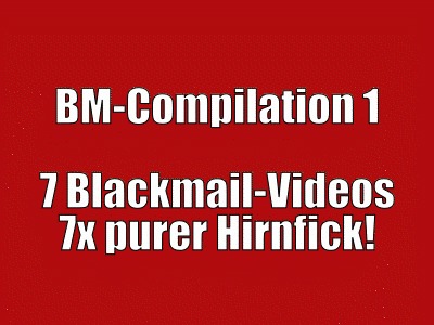 Blackmail Compilation 1