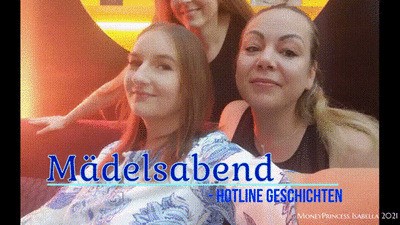 Mdelsabend - Hotline Geschichten - MoneyPrincess Isabella