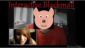 Interactive Blackmail