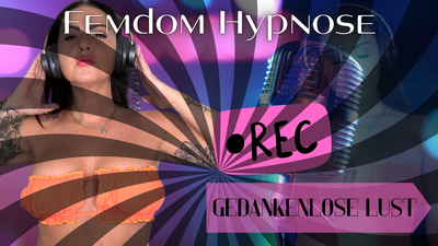 FEMDOM Brainfuck! Gedankenlose Lust
