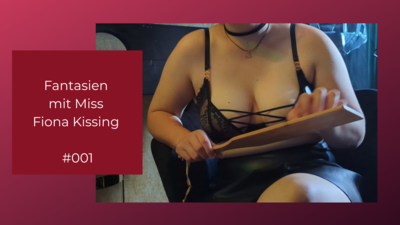 Kinky fantasy #1 with Miss Fiona Kissing