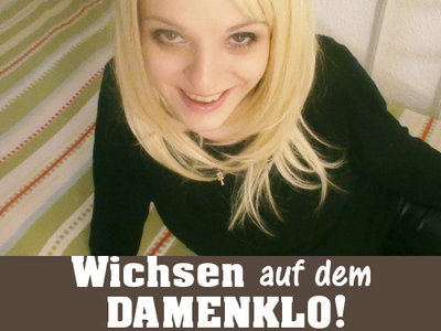 Wichsen auf dem Damenklo!