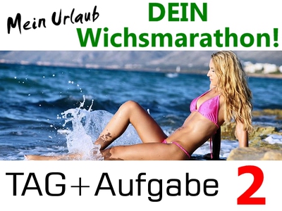 Dein Wichsmarathon - Tag 2!