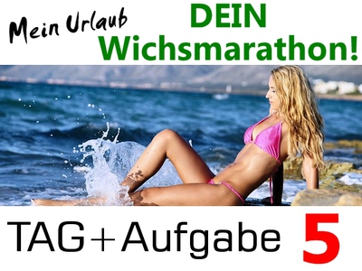 Dein Wichsmarathon - Tag 5!