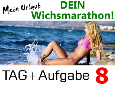 Dein Wichsmarathon - Tag 8!