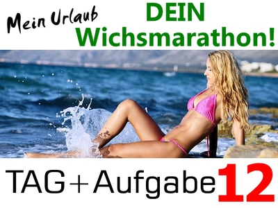 Dein Wichsmarathon - Tag 12!